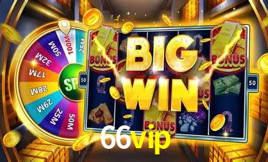 Descubra o Programa VIP da 66vip: Vantagens Exclusivas para Jogadores